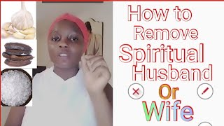 How to separate yourself from Spiritual Husband or Wife