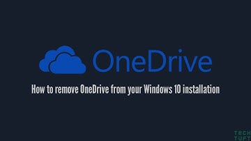 How to remove onedrive from your Windows 10 installation