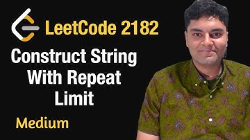 Construct String With Repeat Limit - Leetcode 2182 - Python