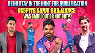 Delhi Stay in the Hunt for Qualification Despite Sanju Brilliance | Was Sanju Out or Not Out?