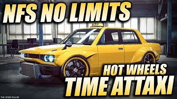 Hot Wheels Time Attaxi - Day 5: Time Attack - NFS No Limits (Bad Quality)