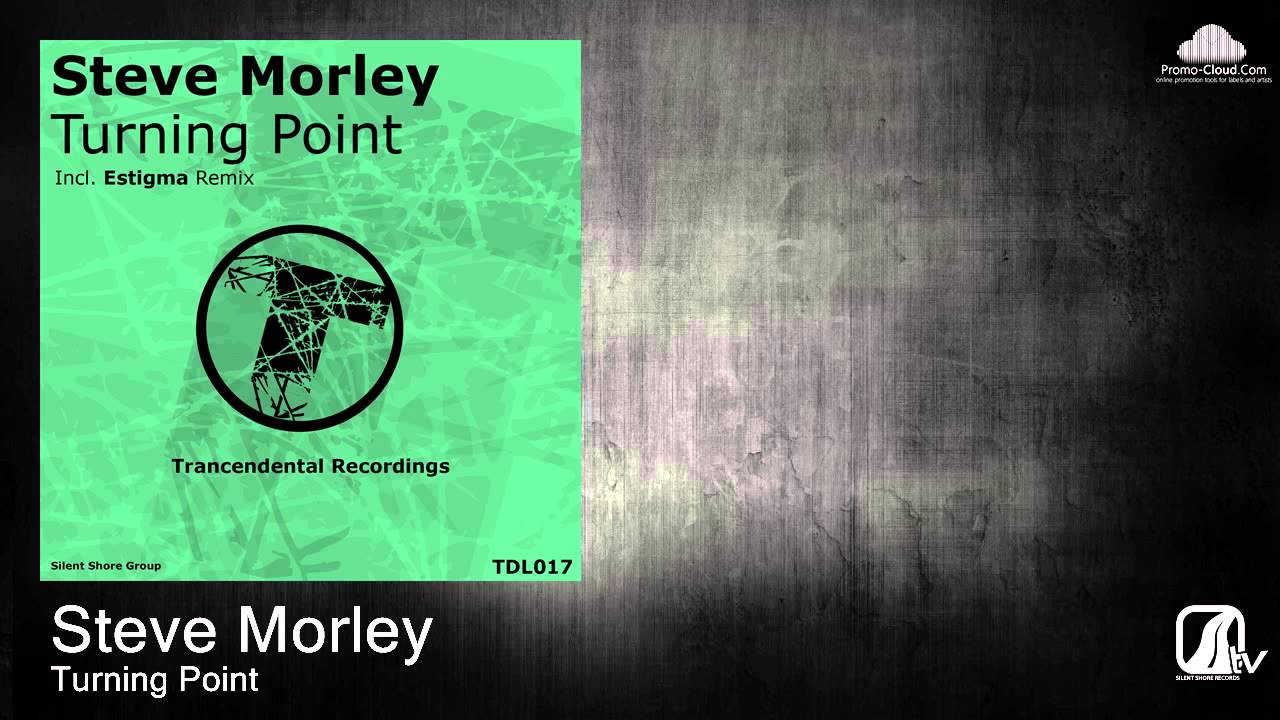 TDL017 Steve Morley - Turning Point