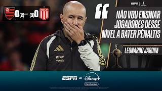LEONARDO JARDIM É SINCERÃO APÓS DESEMPENHO DO FLAMENGO NOS PÊNALTIS CONTRA O ESTUDIANTES | COLETIVA