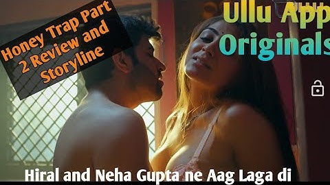 Honey Trap Part 2 | Who