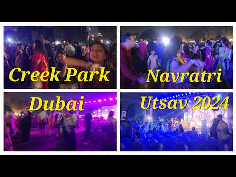 Navratri Garba 2024 | Dandiya Night at Creek Park Dubai #navratri #dandiyanight #virelvideo #garba