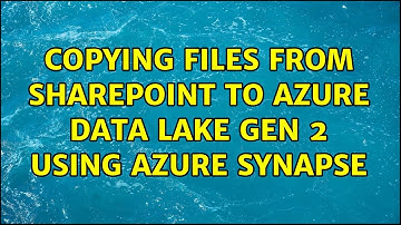 Copying files from Sharepoint to Azure Data lake gen 2 using Azure Synapse