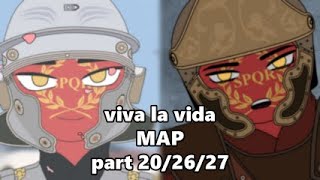 viva la vida - Countryhumans MAP Part 20, 26, 27