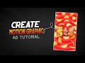 Create Motion Graphic Ad Tutorial