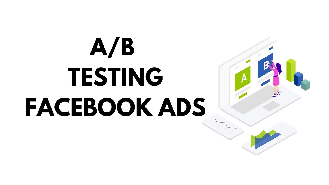 27-How to do a/b testing on Facebook Ads 2022 | ab testing facebook ads ...