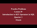 Introduction to SET Operators in SQL| Q3 Oracle L29 P1 | SMILE ROAD