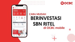 Investasi SBN Ritel Aman dan Nyaman dalam Genggaman di OCBC mobile