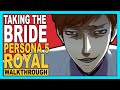 Taking The Bride - Persona 5 Royal [Walkthrough In English] part 44