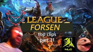 Top 10 Forsen League Of Legends Clips Part 31