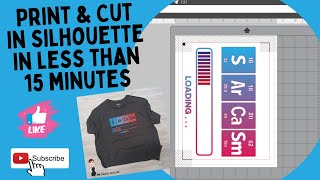 Silhouette Print and Cut in less than 15 minutes