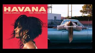 Havana X Formation Mashup