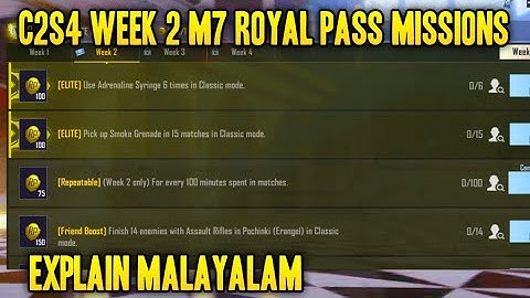 C2S4 WEEK 2 M7 ROYAL PASS MISSIONS EXPLAIN MALAYALAM | BGMI M7 ROYAL PASS MISSION | MK Z GAMING