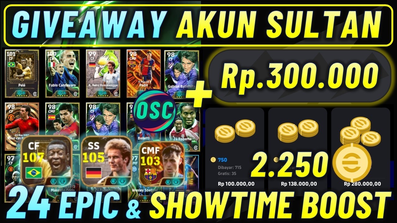 GIVEAWAY AKUN SULTAN RUMME, PELE & 24 EPIC !! GIVEAWAY 2250 KOIN KUNING EFOOTBALL 2025 MOBILE
