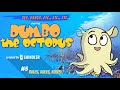 DUMBO the Octopus Episode 5 RULES! RULES! RULES!