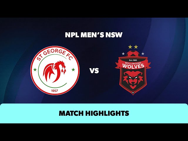 NPL Men's NSW Round 10 Highlights – St George FC v Wollongong Wolves