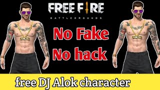 Free DJ Alok character in free fire 2020 || Free fire DJ Alok character free 2020 || Alok character
