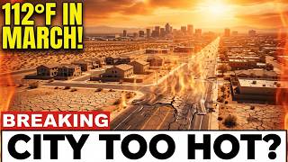 Phoenix Is Becoming UNINHABITABLE — America's 5th Largest City Hit 112°F in MARCH!