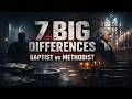 Baptist vs Methodist: 7 Major Differences Explained (Which Is More Biblical?)