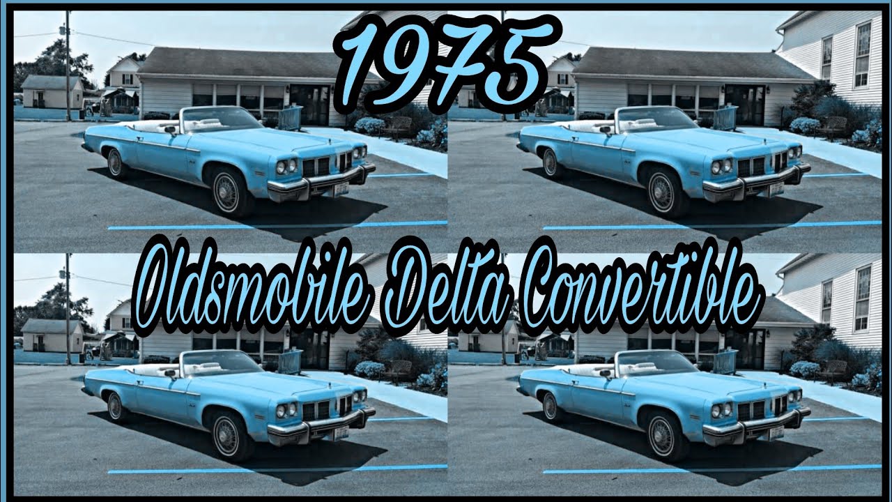 1975 Oldsmobile Delta convertible
