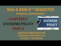 BBM//BBA_4TH SEMESTER//CHAPTER-7//DIVIDEND POLICY//PART-3/BBA//BBM//MBS//MBA