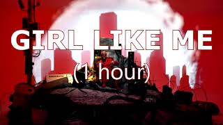 GIRL LIKE ME - Black Eyed Peas, Shakira (1 hour)