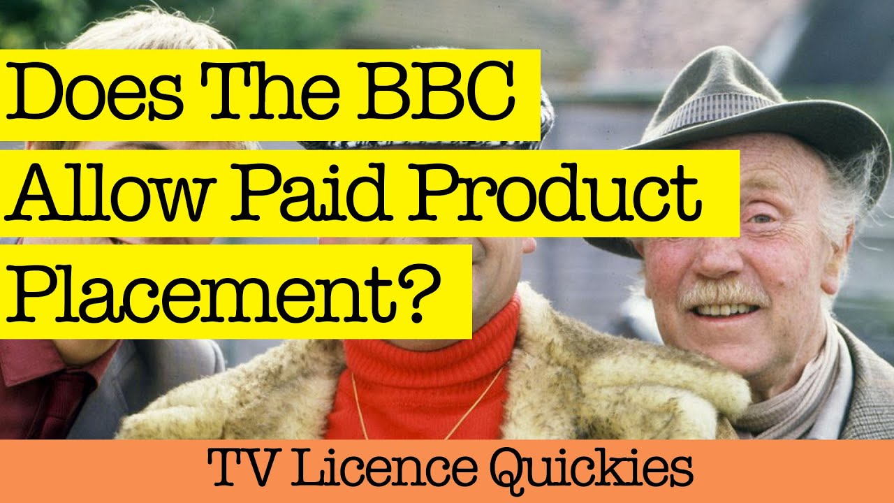 Does The BBC Allow Paid Product Placement?