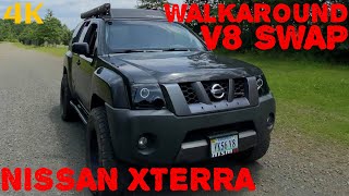 Nissan Xterra Walk Around/5.6L V8 Swap from Nissan Titan
