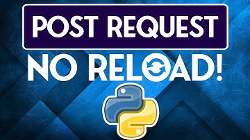 How to POST request in a Python Website using AJAX ? [Flask & Django]