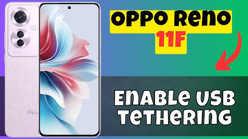Oppo Reno 11F USB Tethering || How to setup USB tethering || Enable USB tethering