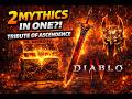 2 MYTHICS IN ONE?! Tribute of Ascendence | Diablo 4