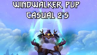 More Casual 2V2 Arena Windwalker Monk Pvp - Patch 10.0.7