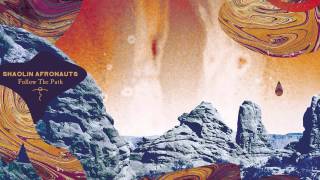 The Shaolin Afronauts - Boogie Back Accra