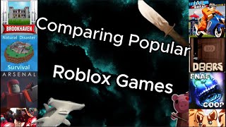 Comparing Popular Roblox Games! by 0wonyx 39 views 5 months ago 9 minutes, 48 seconds