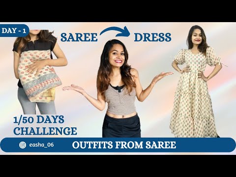 Outfits From Saree 1/50 Days Challenge 😃 | Easha Sahu