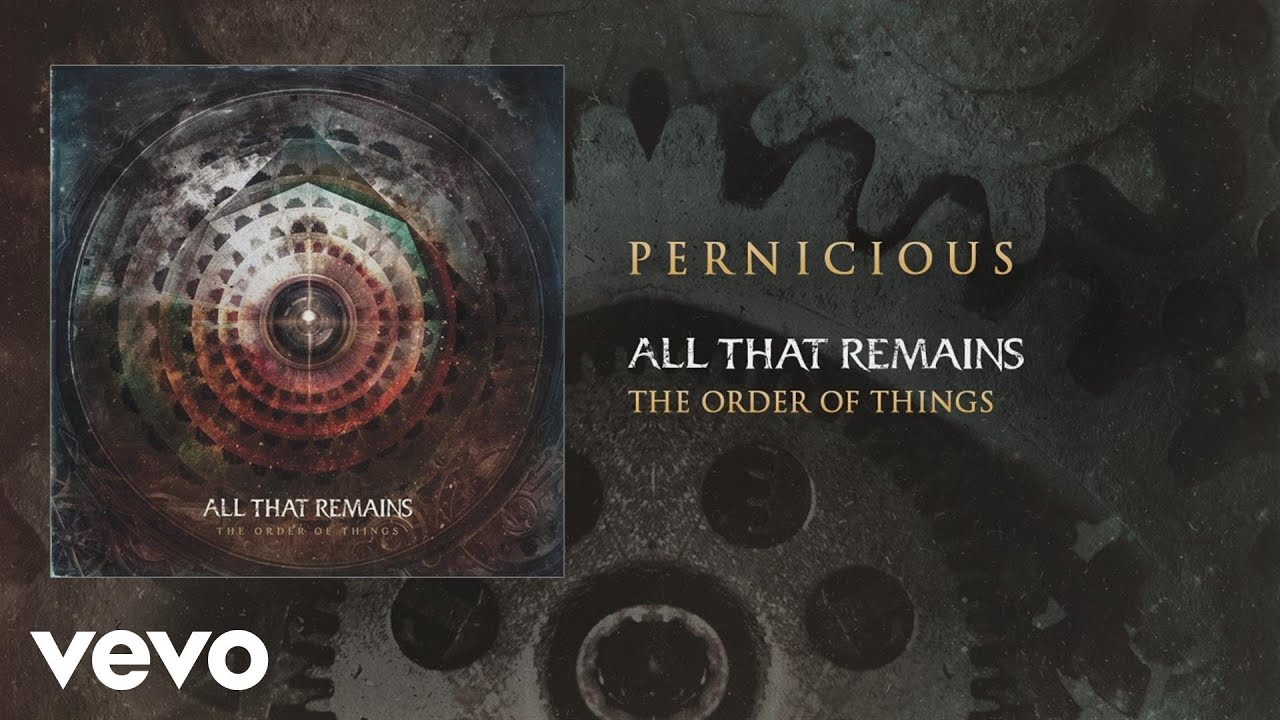 All That Remains - Pernicious (audio)