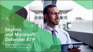 Microsoft Defender ATP integration with Skybox Security: Demo
