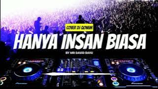 FUNKOT VIRAL - HANYA INSAN BIASA | ARIEF ANGGARA || #funkot #viral  COVER DJ QOWIM