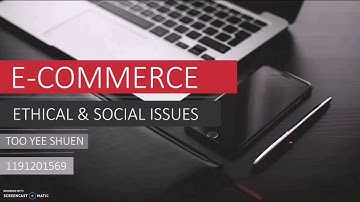 Ethical and Social Issues in E-commerce