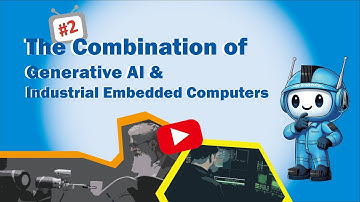 The Combination of Generative AI and Industrial Embedded Computers