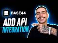 HOW TO ADD AN API INTEGRATION IN BASE44 (STEP-BY-STEP GUIDE 2026)