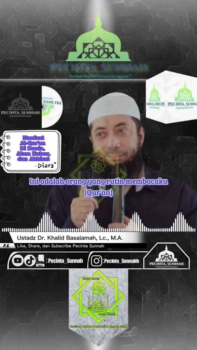 Manfaat-manfaat Al-Qur'an di Dunia, Alam Kubur, dan Akhirat | Ustadz Khalid Basalamah