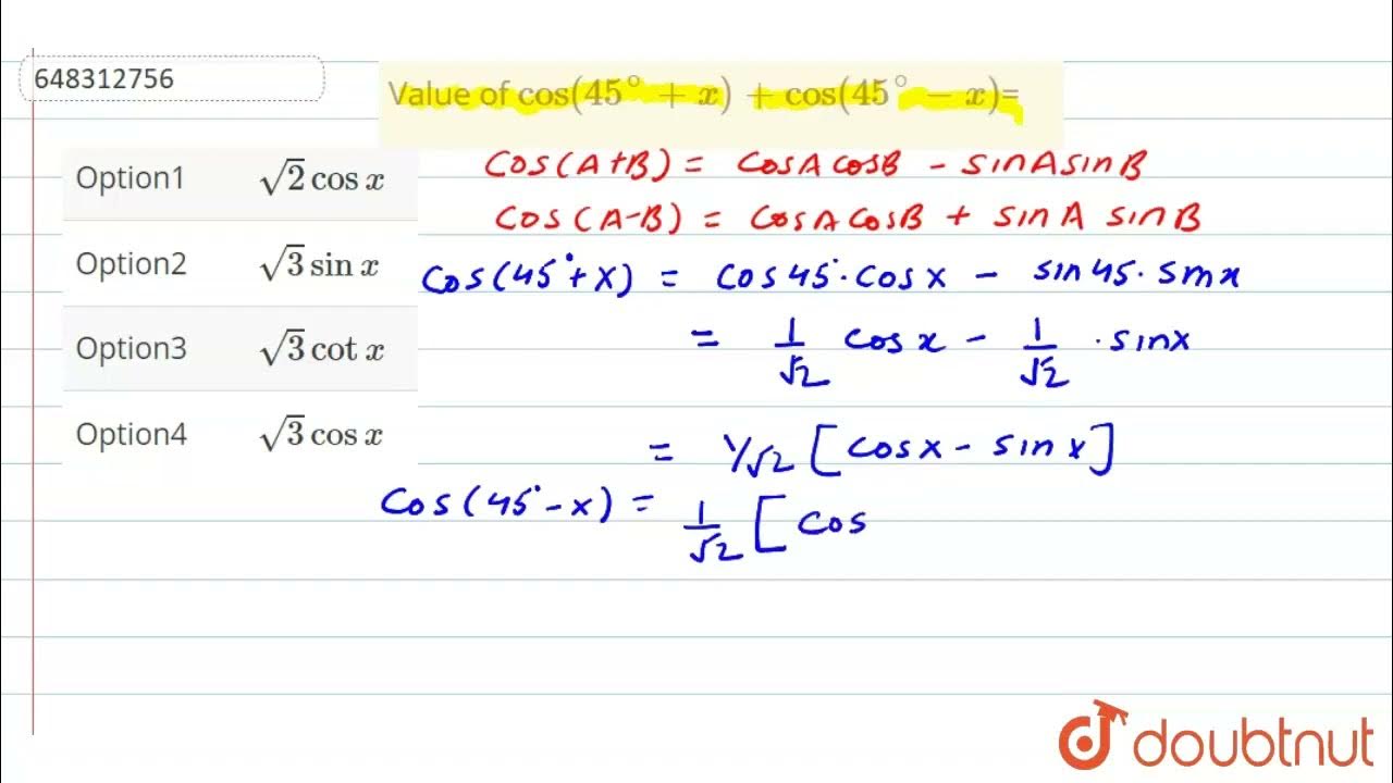 Value Of Cos 45 x Cos 45 x CLASS 14 PREVIOUS YEAR PAPER value-of-cos-45-x-cos-45-x-class-14-previous-year-paper