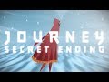 Das alternative Ende von Journey. Ahem, sehen Sie es sich einfach an.