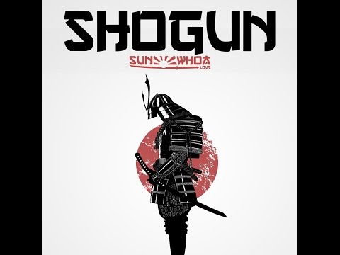 Shogun Official Music Video - SuNWhoa Love