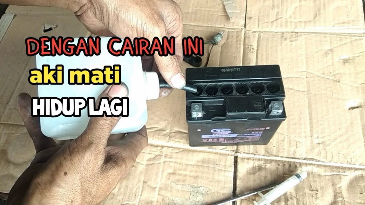 Cara Memperbaiki Aki Kering Yang soak dan Mati total