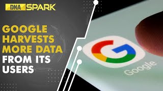 DNA Spark: Google tracks and stores the most data of its user among its competitors screenshot 2